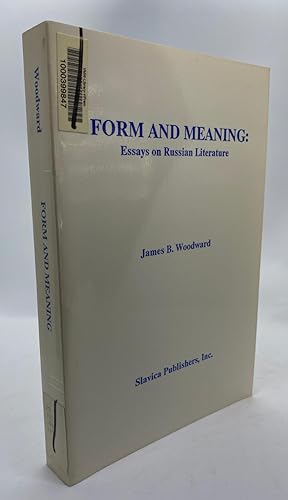 Form and Mearning: Essays on Russian Literature