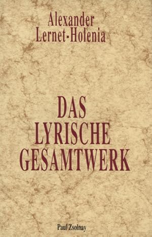 Bild des Verkufers fr Das lyrische Gesamtwerk. Herausgegeben von Roman Rocek. zum Verkauf von Georg Fritsch Antiquariat