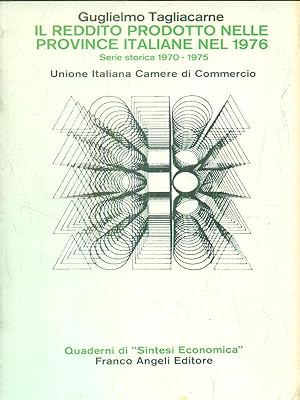 Imagen del vendedor de Il reddito prodotto nelle province italiane nel 1976 a la venta por Librodifaccia