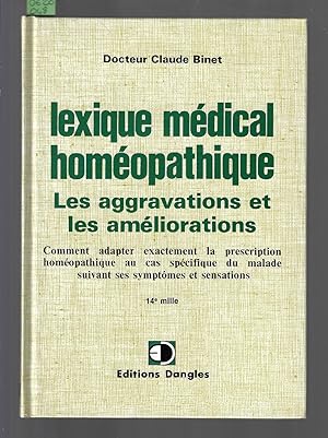 Lexique medical homéopathique : des aggravations et des améliorations