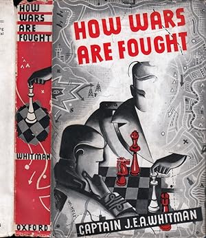 Bild des Verkufers fr How Wars Are Fought, The Principles of Strategy and Tactics zum Verkauf von Babylon Revisited Rare Books