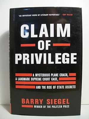 Imagen del vendedor de Claim of Privilege a la venta por The Book Scouts