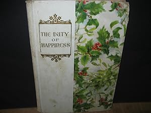 Seller image for The Duty Of Happiness for sale by Open Door Books  MABA