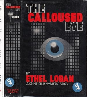 The Calloused Eye