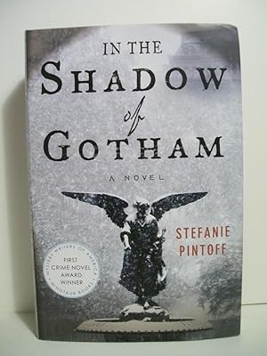 Seller image for IN THE SHADOW OF GOTHAM for sale by The Book Scouts