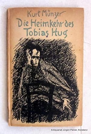 Imagen del vendedor de Die Heimkehr des Tobias Hug. Konstanz, Reu & Itta, 1917. Kl.-8vo. 96 S. Illustrierter Or.-Pp. (Kasia von Szardurska); gebrunt, Gelenke mit kl. Lsuren. (Die Zeitbcher, 68). a la venta por Jrgen Patzer