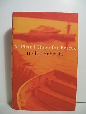 Image du vendeur pour At First I Hope for Rescue mis en vente par The Book Scouts