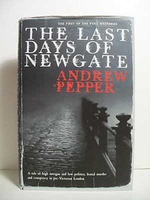 Imagen del vendedor de LAST DAYS OF NEWGATE a la venta por The Book Scouts