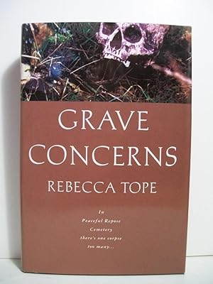 Seller image for Grave Concerns for sale by The Book Scouts