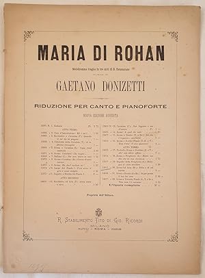 MARIA DI ROHAN MELODRAMMA TRAGICO IN TRE ATTI DI S. CAMMARANO MUSICA DI GAETANO DONIZETTI RIDUZIO...