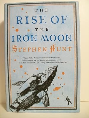 Seller image for The Rise of the Iron Moon for sale by The Book Scouts