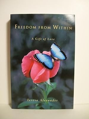 Seller image for Freedom from Within for sale by The Book Scouts