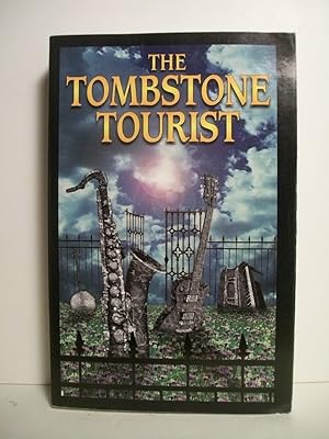 Seller image for The Tombstone Tourist for sale by The Book Scouts