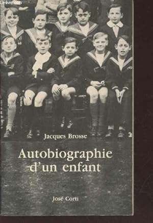 Image du vendeur pour Autobiographie d'un enfant mis en vente par Le-Livre