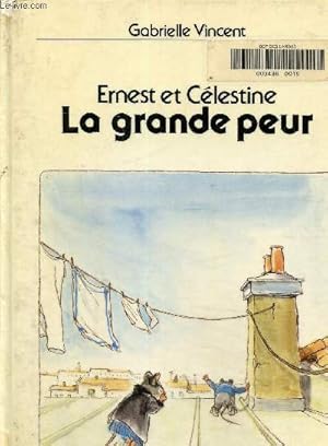 Imagen del vendedor de Ernest et Clestine-- La grande peur a la venta por Le-Livre