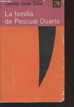 Bild des Verkufers fr La familia de Pascual Duarte zum Verkauf von Le-Livre