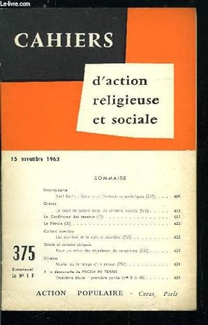 Cahiers d'action religieuse et sociale n° 375 - Oecuménisme, Karl Barth : Concile et Contacts oec...