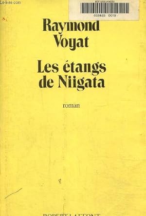 Seller image for Les tangs de Niigata for sale by Le-Livre