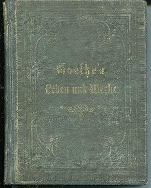 Image du vendeur pour Goethes Leben und Werke mis en vente par An- und Verkauf Frank Bukowski