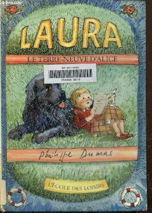 Image du vendeur pour Laura .Le terre-neuve d'Alice mis en vente par Le-Livre