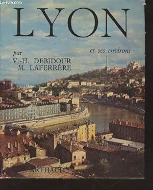 Image du vendeur pour Lyon et ses environs (Collection : "Le monde en images") mis en vente par Le-Livre