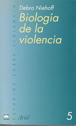 Bild des Verkufers fr BIOLOGIA DE LA VIOLENCIA zum Verkauf von Asilo del libro