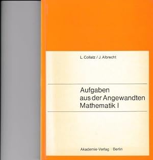 Seller image for Aufgaben aus der Angewandten Mathematik I. for sale by Antiquariat am Flughafen