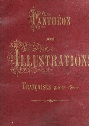 Image du vendeur pour Pantheon des illustrations francaises au XIXe siecle mis en vente par JP Livres