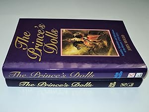 Seller image for The Prince's Dolls: Scandals, Skirmishes and Splendours of the Hussars, 1739-1815 for sale by FLM Books