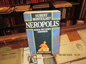 Seller image for Neropolis.Roman des temps nroniens. for sale by Librairie FAUGUET