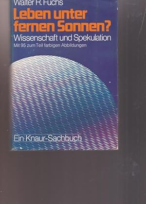 Bild des Verkufers fr Leben unter fernen Sonnen ? Wissenschaft und Spekulation. zum Verkauf von Ant. Abrechnungs- und Forstservice ISHGW