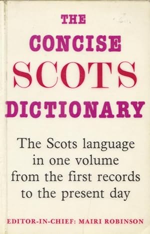 Seller image for THE CONCISE SCOTS DICTIONARY for sale by Grandmahawk's Eyrie