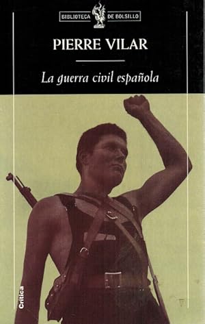 Imagen del vendedor de Guerra civil espaola, La. a la venta por La Librera, Iberoamerikan. Buchhandlung