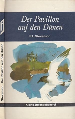 Der Pavillon auf den Dünen. Eine rätselhafte Geschichte. Deutsch von Barbara Cramer.