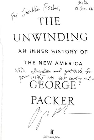 Bild des Verkufers fr The Unwinding: An Inner History of the New America zum Verkauf von Fundus-Online GbR Borkert Schwarz Zerfa