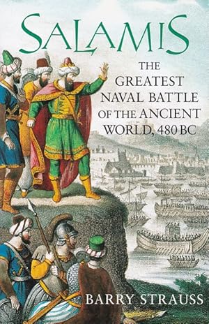 Bild des Verkufers fr Salamis: The Greatest Battle of the Ancient World, 480BC zum Verkauf von Fundus-Online GbR Borkert Schwarz Zerfa