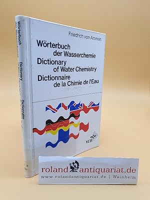 Imagen del vendedor de Wrterbuch der Wasserchemie: Deutsch /Englisch /Franzsisc a la venta por Roland Antiquariat UG haftungsbeschrnkt