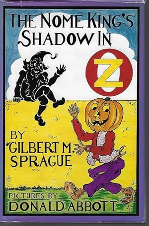 THE NOME KING'S SHADOW IN OZ