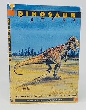 Bild des Verkufers fr Dinosaur Tracks and Other Fossil Footprints of the Western United States zum Verkauf von Catron Grant Books