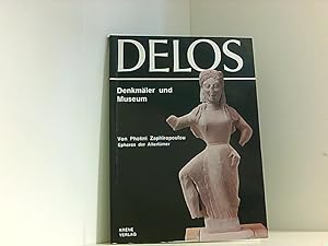 Immagine del venditore per Photini Zaphiropoulou: Delos: Denkmler und Museum - Ephoros der Altertmer venduto da Book Broker