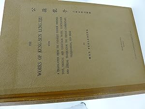 Seller image for The Works of Kung-Sun Lung-Tzu with a Translation from the Parallel Chinese Original Text, Critical and Exegetical Notes, Punctuation and Literal Translation, the Chinese Commentary, Prolegomena, and Index. for sale by INDOSIAM RARE BOOKS