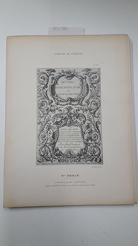 Seller image for OEuvres d'architecture de Jean Le Pautre [Lepautre]. Tome Second. 5me Srie. Contenant les Portes, Chemines, Lambris, alcoves, plafonds, Clotures de Chapells, Autels, Tabernades, Soleils, reliquaires, eaubenistiers, chaires de Predicateurs, OEuvres, Confessionaux, et Epitaphes. for sale by Versand-Antiquariat Konrad von Agris e.K.