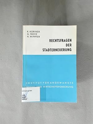 Seller image for Rechtsfragen der Stadterneuerung. Herausgegeben vom Institut fr angewandte Sozial- und Wirtschaftsforschung. for sale by avelibro OHG