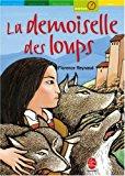 Seller image for La Demoiselle Des Loups for sale by RECYCLIVRE