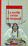 Seller image for Terrible Cuisine De Benjamin (la) for sale by RECYCLIVRE