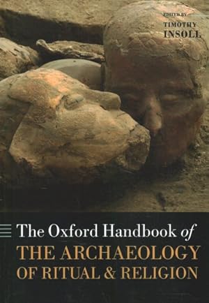 Seller image for Oxford Handbook of the Archaeology of Ritual and Religion for sale by GreatBookPrices