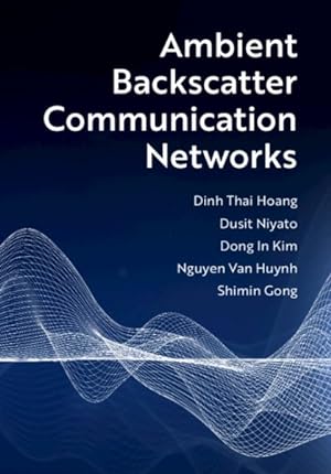 Seller image for Ambient Backscatter Communication Networks for sale by GreatBookPrices