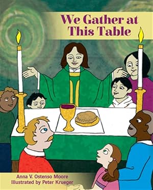 Immagine del venditore per We Gather at This Table venduto da GreatBookPrices
