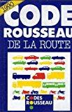 Image du vendeur pour Code Rousseau De La Route mis en vente par RECYCLIVRE