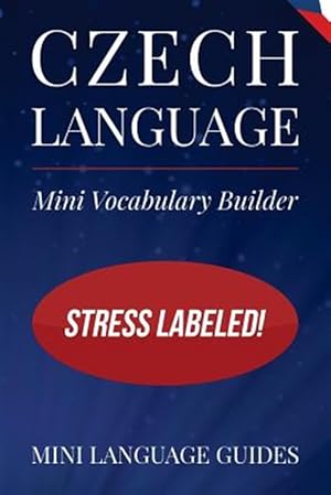 Immagine del venditore per Czech Language Mini Vocabulary Builder : Stress Labeled venduto da GreatBookPrices